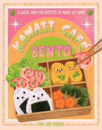 Knjiga Kawaii Cafe Bento autora Noriko Yuko izdana 2026 kao tvrdi uvez dostupna u Knjižari Znanje.