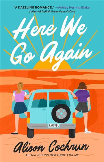 Knjiga Here We Go Again autora Alison Cochrun izdana 2024 kao meki uvez dostupna u Knjižari Znanje.