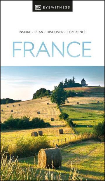 Knjiga Travel Guide France autora DK Eyewitness izdana 2021 kao  dostupna u Knjižari Znanje.