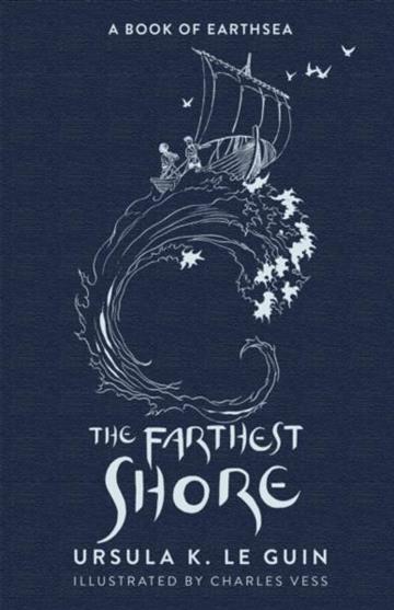 Knjiga Farthest Shore autora Ursula K. Le Guin izdana 2019 kao tvrdi uvez dostupna u Knjižari Znanje.