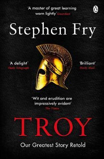 Knjiga Troy autora Stephen Fry izdana 2021 kao meki uvez dostupna u Knjižari Znanje.
