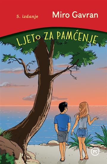 Knjiga Ljeto za pamćenje autora Miro Gavran izdana 2026 kao tvrdi uvez dostupna u Knjižari Znanje.