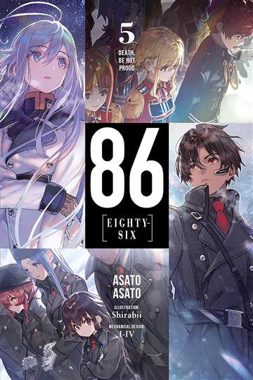 Knjiga 86 - EIGHTY SIX, vol. 05 autora Asato Asato  izdana 2020 kao meki uvez dostupna u Knjižari Znanje.