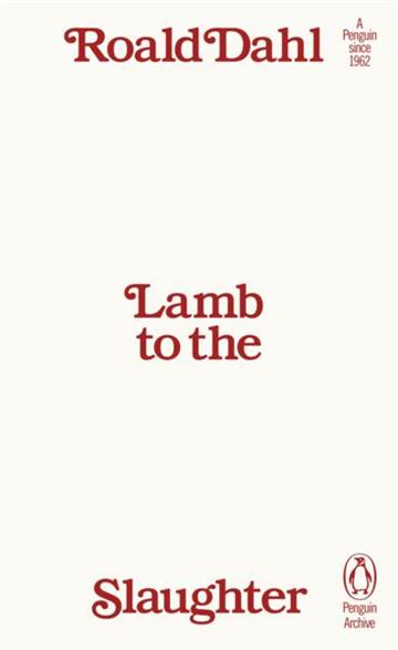 Knjiga Lamb to the Slaughter autora Roald Dahl izdana 2025 kao meki uvez dostupna u Knjižari Znanje.