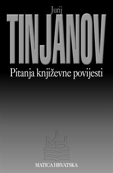 Knjiga Pitanja književne povijesti autora Jurij Tinjanov izdana 1998 kao meki uvez dostupna u Knjižari Znanje.