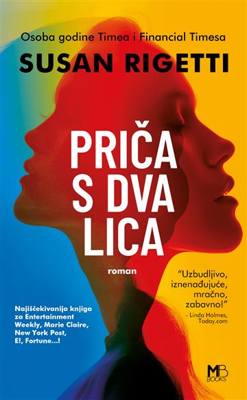 Knjiga Priča s dva lica autora Susan Rigetti izdana 2025 kao meki uvez dostupna u Knjižari Znanje.