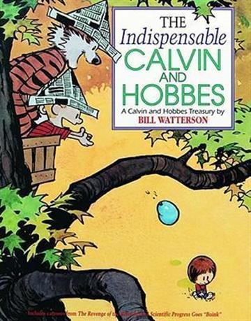 Knjiga Indispensable Calvin and Hobbe autora Watterson, Bill izdana 1992 kao meki uvez dostupna u Knjižari Znanje.