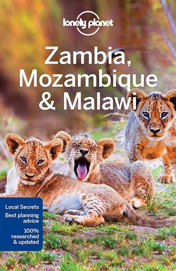 Knjiga Lonely Planet Zambia, Mozambique & Malawi autora Lonely Planet izdana 2017 kao meki uvez dostupna u Knjižari Znanje.