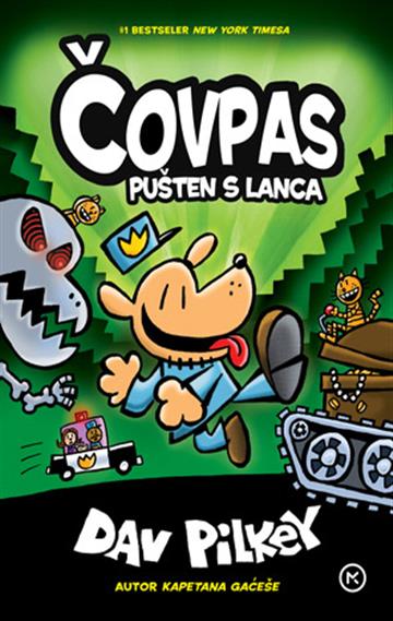 Knjiga Čovpas – pušten s lanca autora Dav Pilkey izdana 2024 kao tvrdi dostupna u Knjižari Znanje.