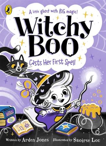 Knjiga Witchy Boo: Casts Her First Spell autora Arden Jones izdana 2026 kao meki uvez dostupna u Knjižari Znanje.