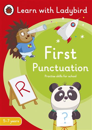 Knjiga First Punctuation: A Learn with Ladybird Activity Book 5-7 years autora  izdana 2022 kao meki uvez dostupna u Knjižari Znanje.