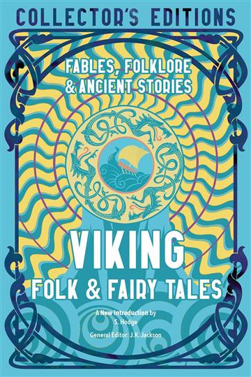 Knjiga Viking Folk & Fairy Tales autora  J.K. Jackson izdana 2022 kao tvrdi  uvez dostupna u Knjižari Znanje.
