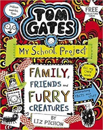 Knjiga Tom Gates #12: Family, Friends and Furry Creatures autora Liz Pinchon izdana 2019 kao meki uvez dostupna u Knjižari Znanje.