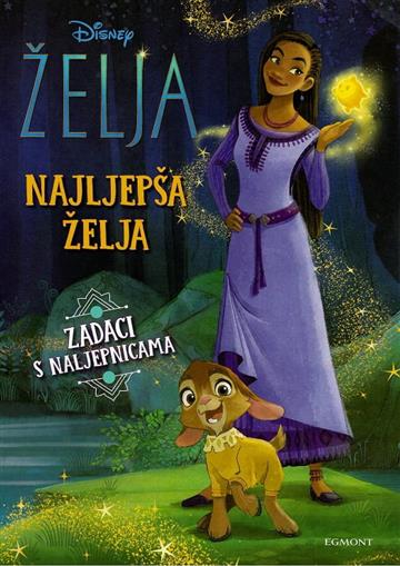 Knjiga Želja: Najljepša želja autora Disney izdana  kao meki uvez dostupna u Knjižari Znanje.