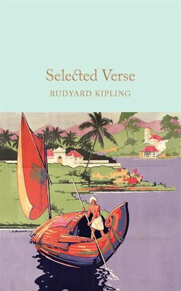 Knjiga Selected Verse autora Rudyard Kipling izdana  kao tvrdi uvez dostupna u Knjižari Znanje.