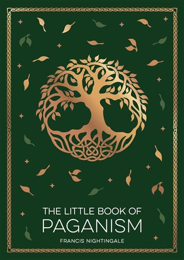 Knjiga Little Book of Paganism autora Francis Nightingale izdana 2025 kao meki uvez dostupna u Knjižari Znanje.