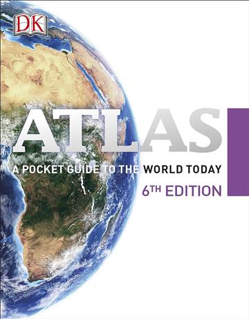 Knjiga Atlas: Pocket Guide to the World Today 6 autora DK izdana 2015 kao meki uvez dostupna u Knjižari Znanje.