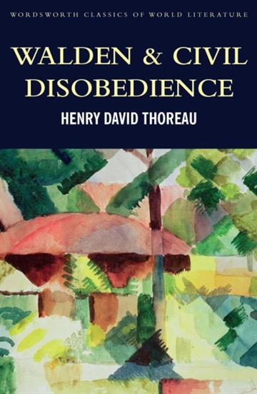 Knjiga Walden & Civil Disobedience autora Henry David Thoreau izdana 2016 kao meki uvez dostupna u Knjižari Znanje.