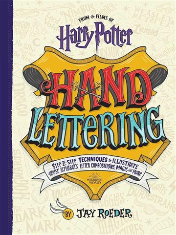 Knjiga Harry Potter Hand Lettering autora Jay Roeder izdana 2021 kao meki uvez dostupna u Knjižari Znanje.