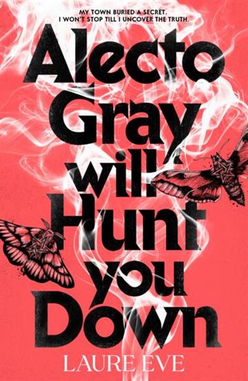 Knjiga Alecto Gray Will Hunt You Down autora Laura Eve izdana 2026 kao meki uvez dostupna u Knjižari Znanje.