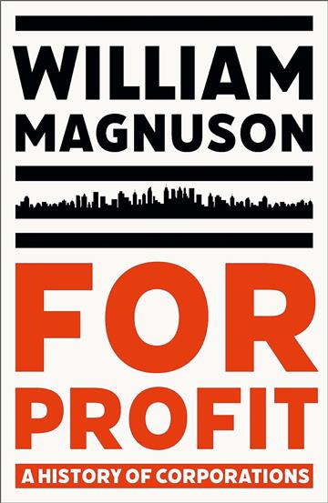 Knjiga For Profit autora William Magnuson izdana 2023 kao meki uvez dostupna u Knjižari Znanje.
