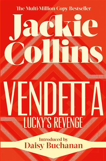 Knjiga Vendetta: Lucky's Revenge autora Jackie Collins izdana 2025 kao meki uvez dostupna u Knjižari Znanje.