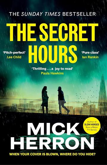 Knjiga Secret Hours autora Mick Herron izdana 2024 kao meki uvez dostupna u Knjižari Znanje.