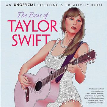 Knjiga Eras of Taylor Swift: Coloring & Creativity Book autora Dover Publications izdana 2025 kao meki uvez dostupna u Knjižari Znanje.