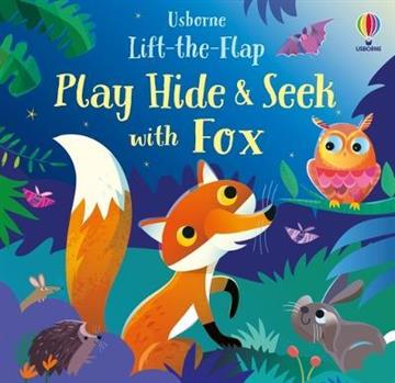 Knjiga Lift the flap Play Hide and Seek Books with Fox autora Usborne izdana 2021 kao tvrdi uvez dostupna u Knjižari Znanje.