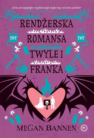 Knjiga Rendžerska romansa Twyle i Franka autora Megan Bannen izdana 2026 kao tvrdi uvez dostupna u Knjižari Znanje.