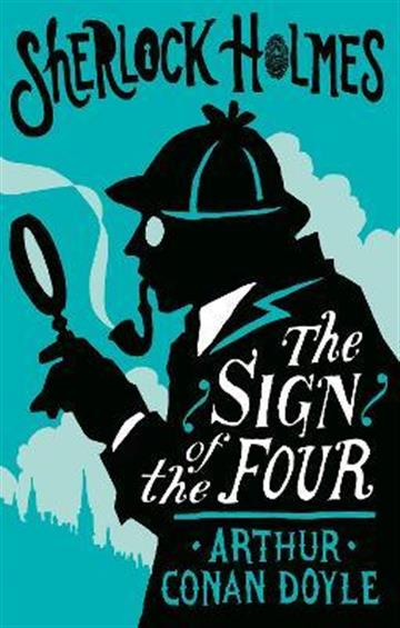 Knjiga Sign of the Four autora Arthur Conan Doyle izdana 2021 kao meki uvez dostupna u Knjižari Znanje.