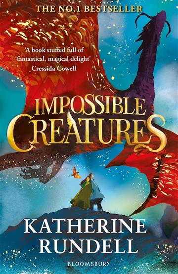 Knjiga Impossible Creatures #1 autora Katherine Rundell izdana 2024 kao meki uvez dostupna u Knjižari Znanje.