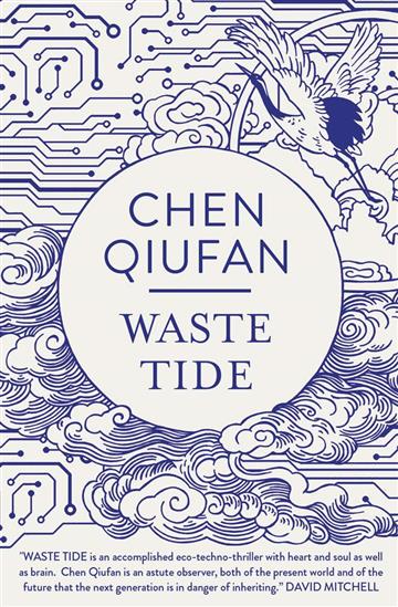 Knjiga Waste Tide autora Chen Qiufan izdana 2020 kao meki uvez dostupna u Knjižari Znanje.