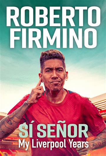 Knjiga Si Senor autora Roberto Firmino izdana 2023 kao meki uvez dostupna u Knjižari Znanje.