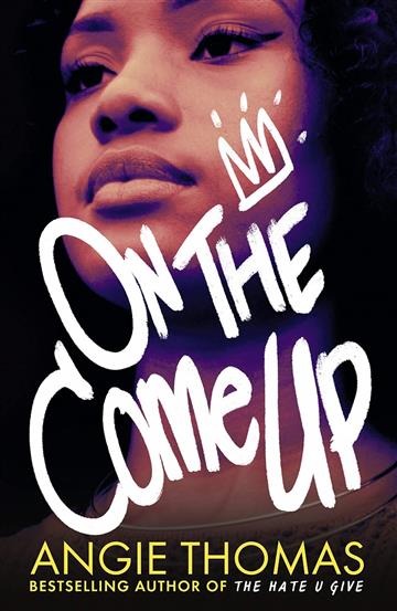 Knjiga On The Come Up autora Angie Thomas izdana 2019 kao meki uvez dostupna u Knjižari Znanje.