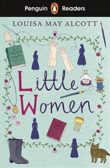 Knjiga Level 1: Little Women autora Louisa May Alcott izdana 2020 kao meki uvez dostupna u Knjižari Znanje.