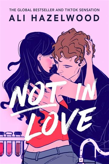 Knjiga Not in Love autora Ali Hazelwood izdana 2024 kao meki uvez dostupna u Knjižari Znanje.