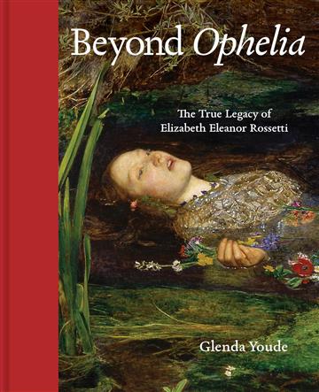 Knjiga Beyond Ophelia autora Glenda Youde izdana 2025 kao tvrdi uvez dostupna u Knjižari Znanje.