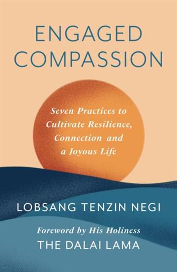 Knjiga Engaged Compassion autora Lobsang Tenzin Negi izdana 2026 kao meki uvez dostupna u Knjižari Znanje.