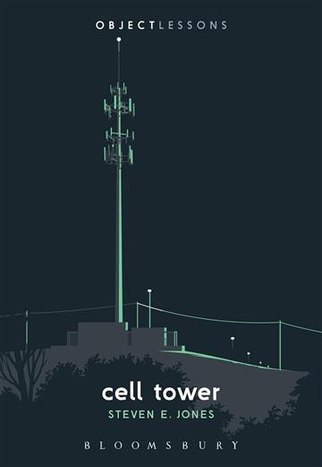 Knjiga Cell Tower autora Steven E. Jones izdana 2024 kao meki dostupna u Knjižari Znanje.