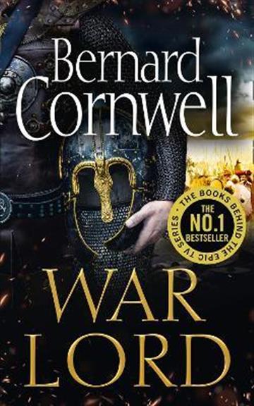 Knjiga War Lord autora Bernard Cornwell izdana 2021 kao meki uvez dostupna u Knjižari Znanje.