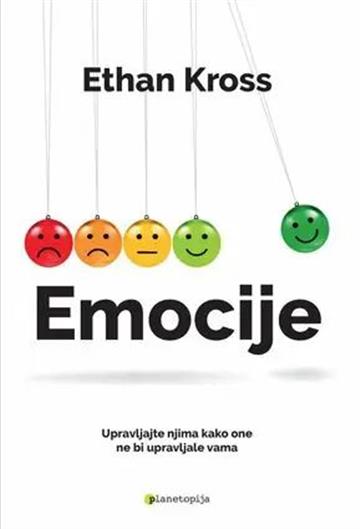 Knjiga Emocije autora Ethan Kross izdana 2026 kao meki uvez dostupna u Knjižari Znanje.