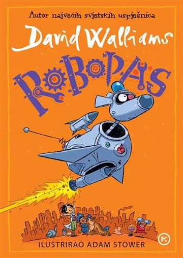 Knjiga Robopas autora David Walliams izdana 2026 kao meki uvez dostupna u Knjižari Znanje.