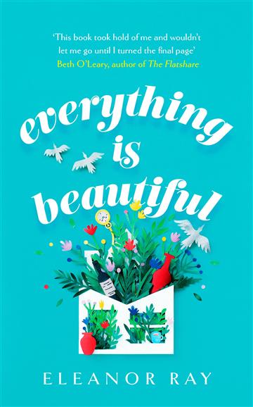 Knjiga Everything is Beautiful autora Eleanor Ray izdana 2021 kao meki uvez dostupna u Knjižari Znanje.