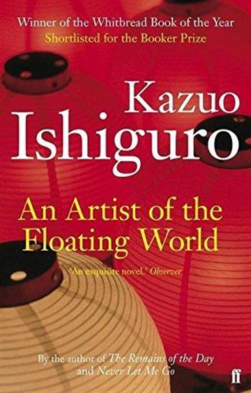 Knjiga An Artist of the Floating World autora Kazuo Ishiguro izdana 2001 kao meki uvez dostupna u Knjižari Znanje.