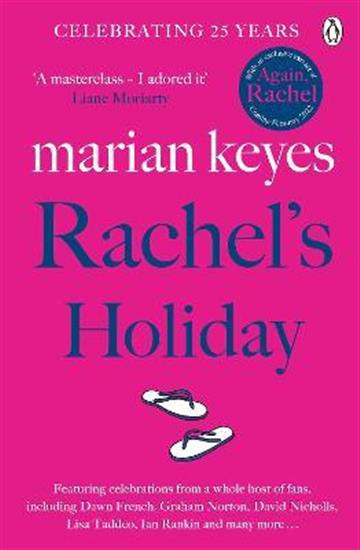 Knjiga Rachel's Holiday autora Marian Keyes izdana 2021 kao meki uvez dostupna u Knjižari Znanje.