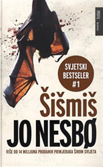 Knjiga Šišmiš autora Jo Nesbo izdana 2012 kao tvrdi uvez dostupna u Knjižari Znanje.