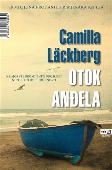 Knjiga Otok anđela autora Camilla Läckberg izdana 2021 kao meki uvez dostupna u Knjižari Znanje.