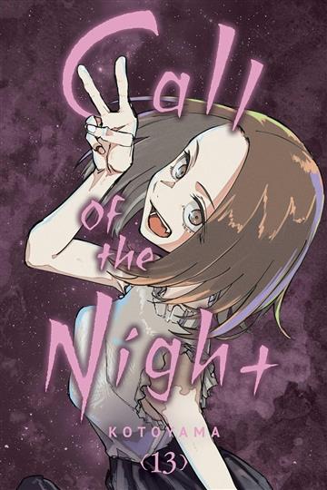 Knjiga Call of the Night, vol. 13 autora Kotoyama izdana 2023 kao meki uvez dostupna u Knjižari Znanje.