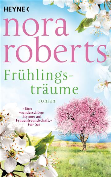 Knjiga Frühlingsträume autora Nora Roberts izdana 2022 kao meki uvez dostupna u Knjižari Znanje.